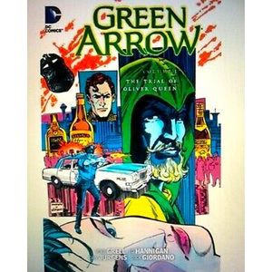 Green Arrow - The Trial of Oliver Queen